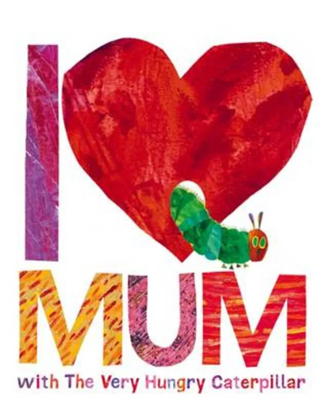 - Cat hair ball removal and hair removal creamI Love Mum with The Very Hungry Caterpillar