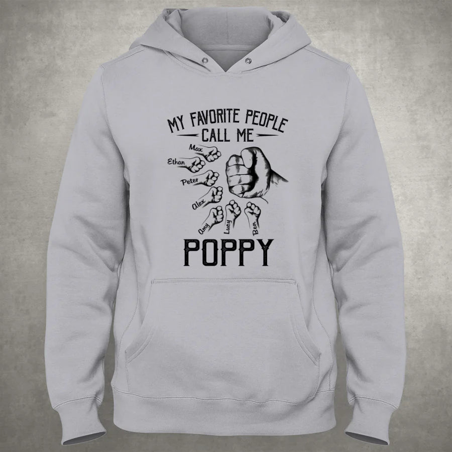 My Favorite People Call Me Poppy Hand VT1 Hoodie